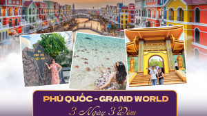 TOUR PHÚ QUỐC 3N3D | BÃI SAO - 3 ĐẢO - GRANDWORLD